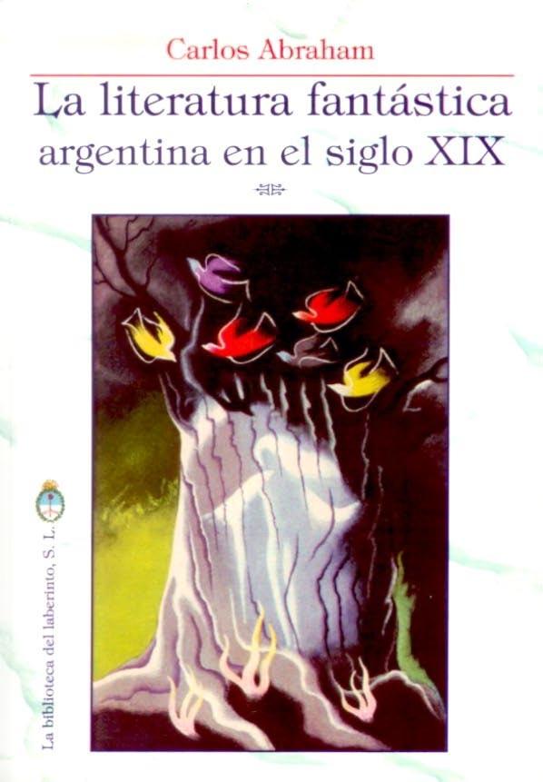 La literatura fantástica argentina en el siglo XIX