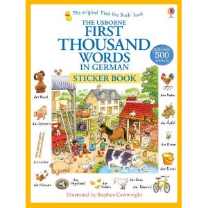 First Thousand Words in German. Sticker Book