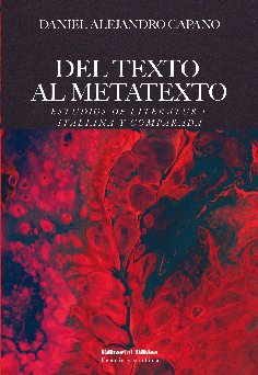 Del texto al metatexto: estudios de literatura italiana y comparada