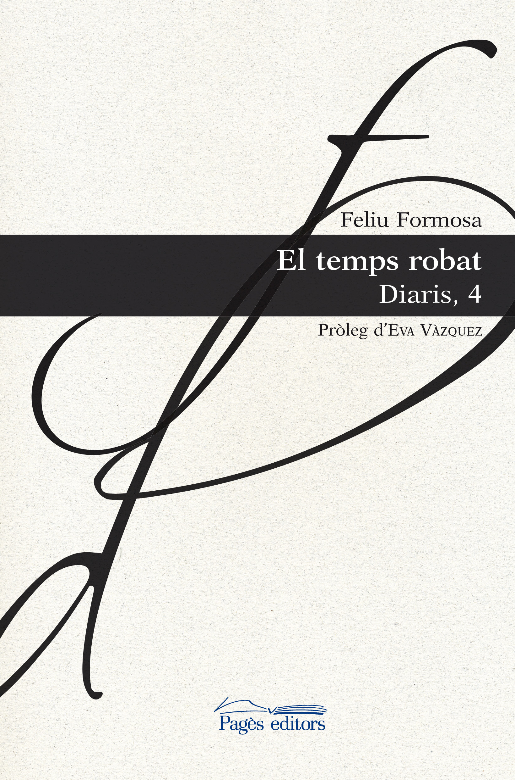 El temps robat (Diaris, 4)