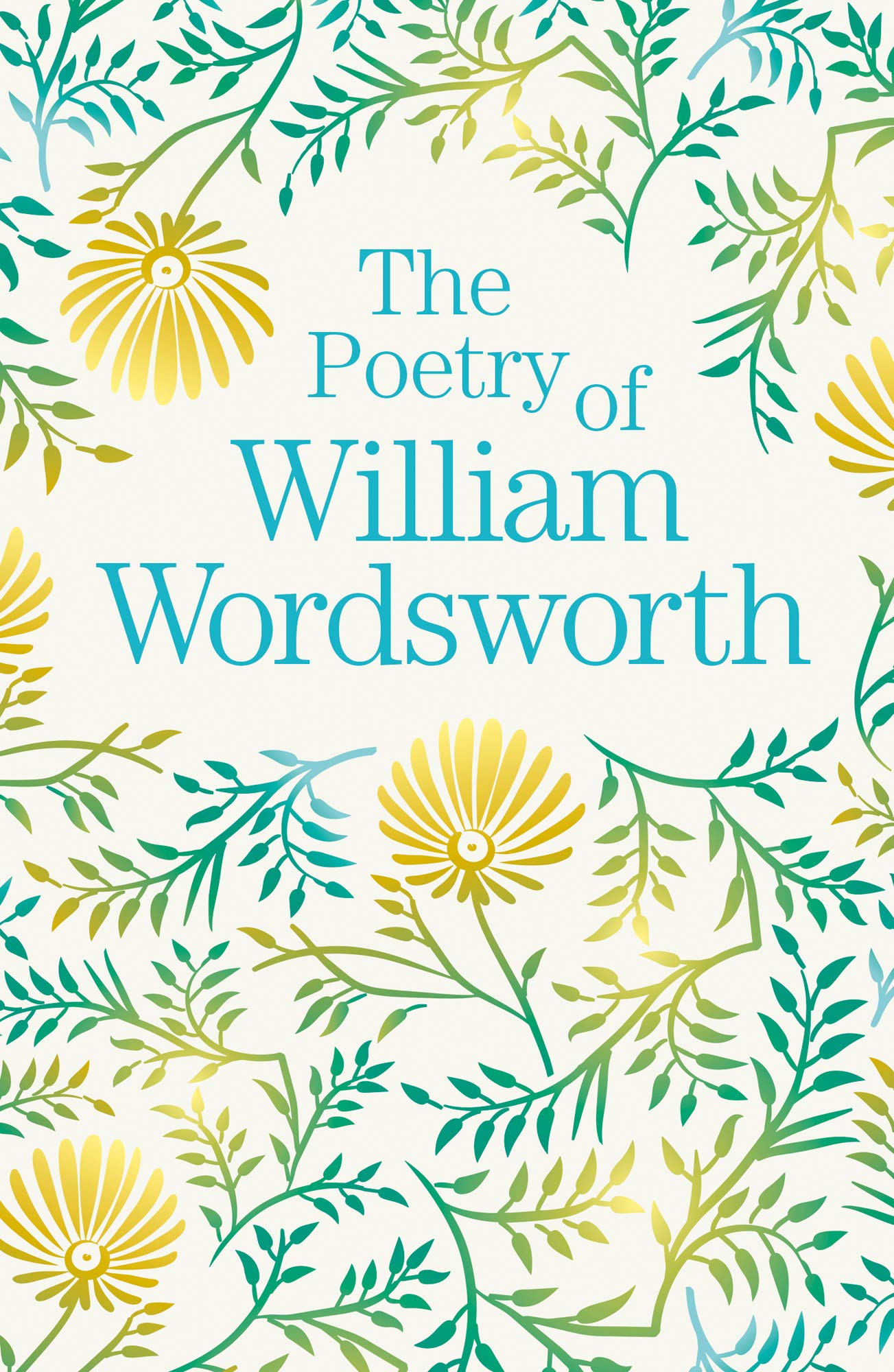 The Poetry of William Wordsworth