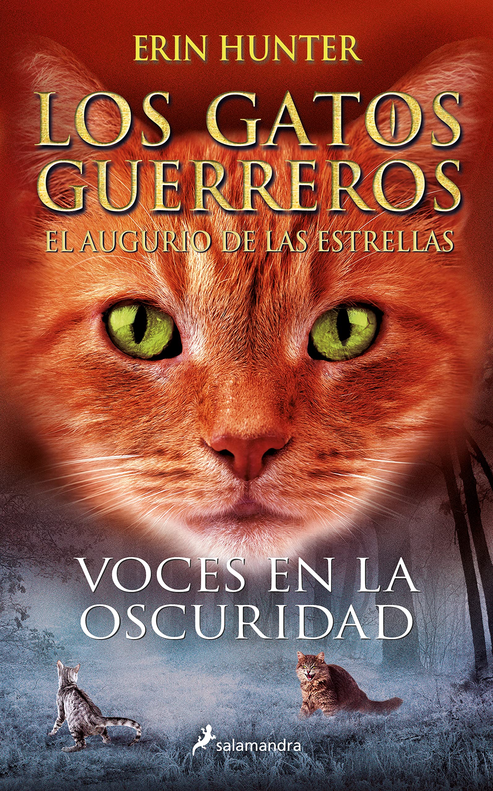 Voces en la oscuridad (Los Gatos Guerreros | El augurio de las estrellas 3)