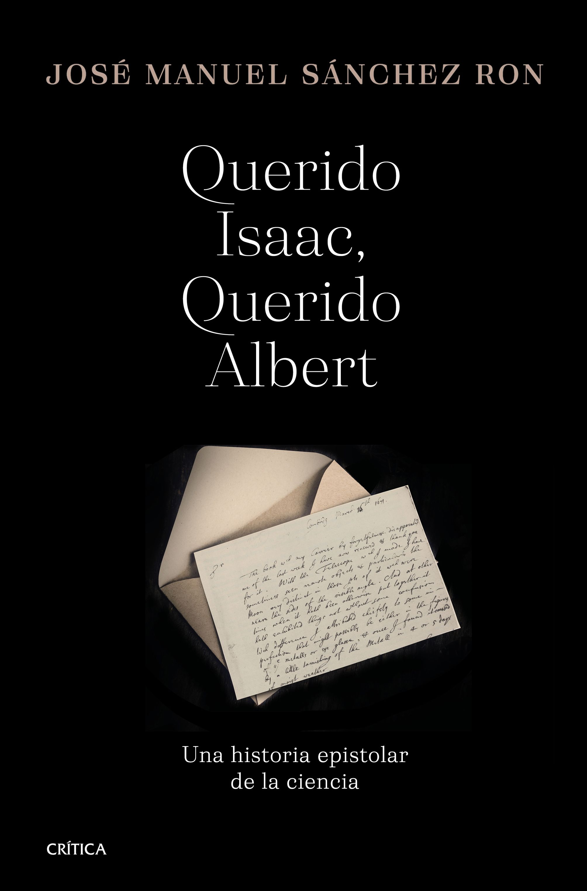 «Querido Isaac, querido Albert»: una historia epistolar de la ciencia