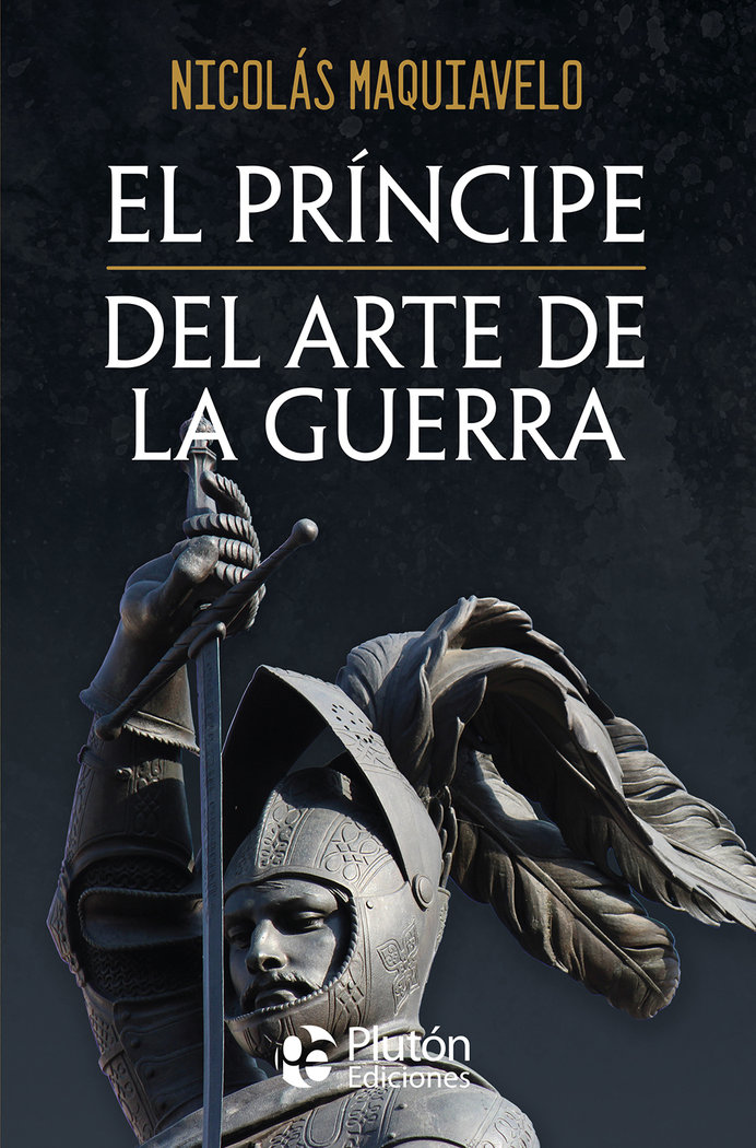 El príncipe · Del arte de la guerra