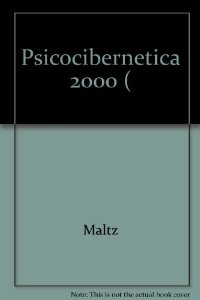 Psico-cibernética 2000