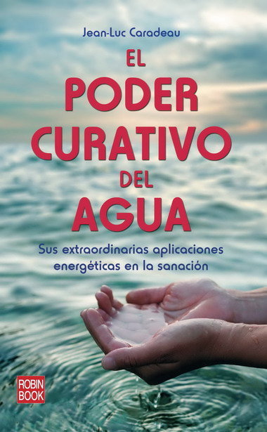 Poder curativo del agua, el