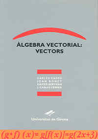 Àlgebra vectorial : vectors