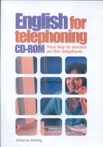 English for telephoning CD-ROM. Your key to success on the telephone