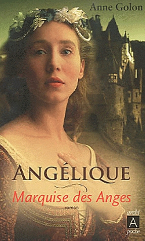 Angélique. Marquise des Anges (T.1)