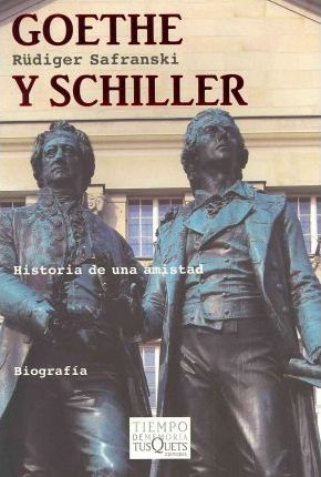 Goethe y Schiller: historia de una amistad