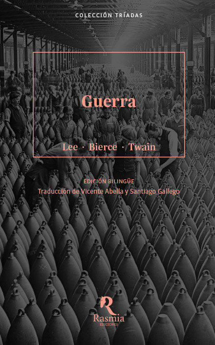 Guerra (Lee · Bierce · Twain)