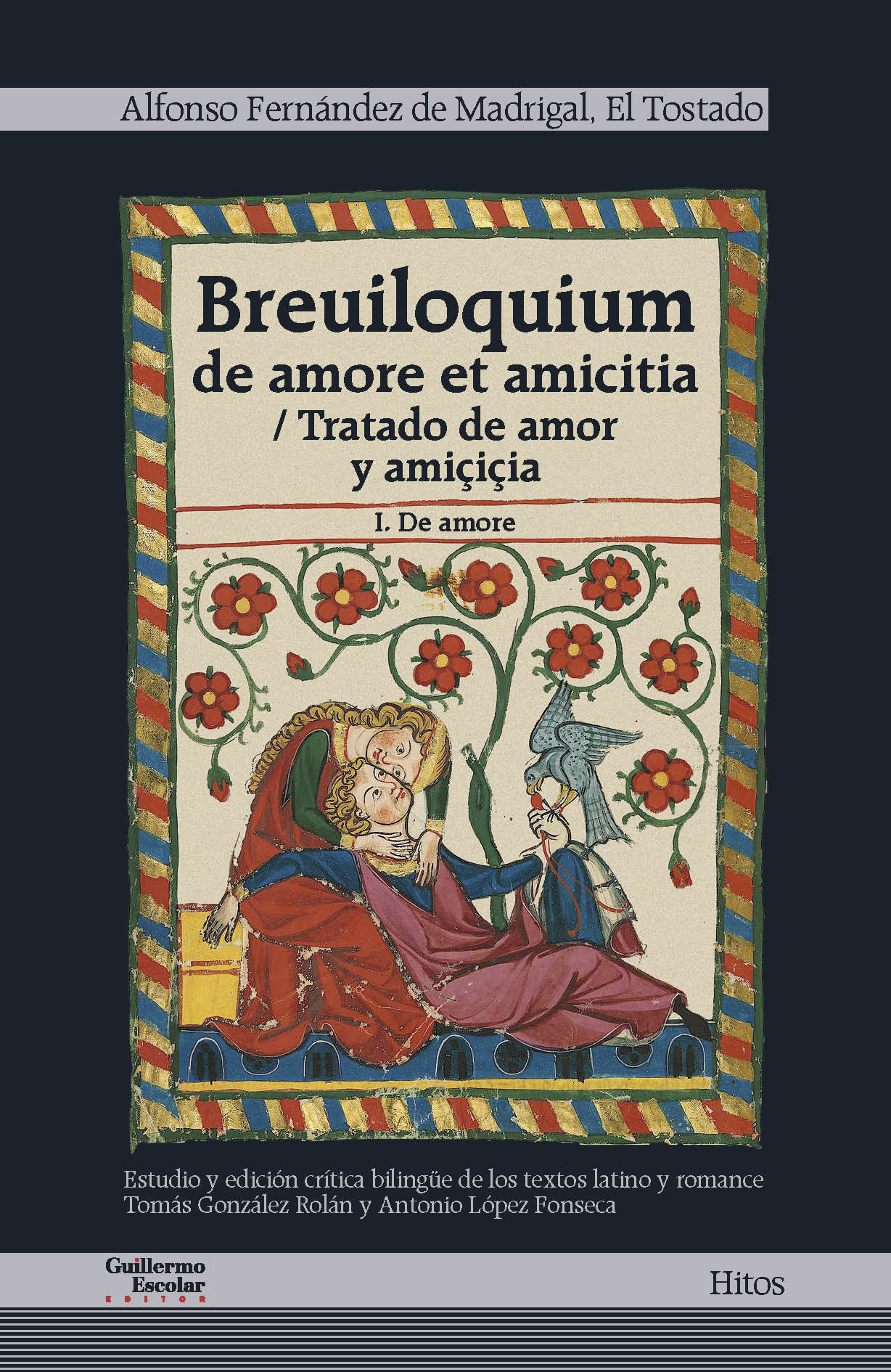 Breuiloquium de amore et amiticia (Tratado de amor y amiçiçia): De amore (Parte I)