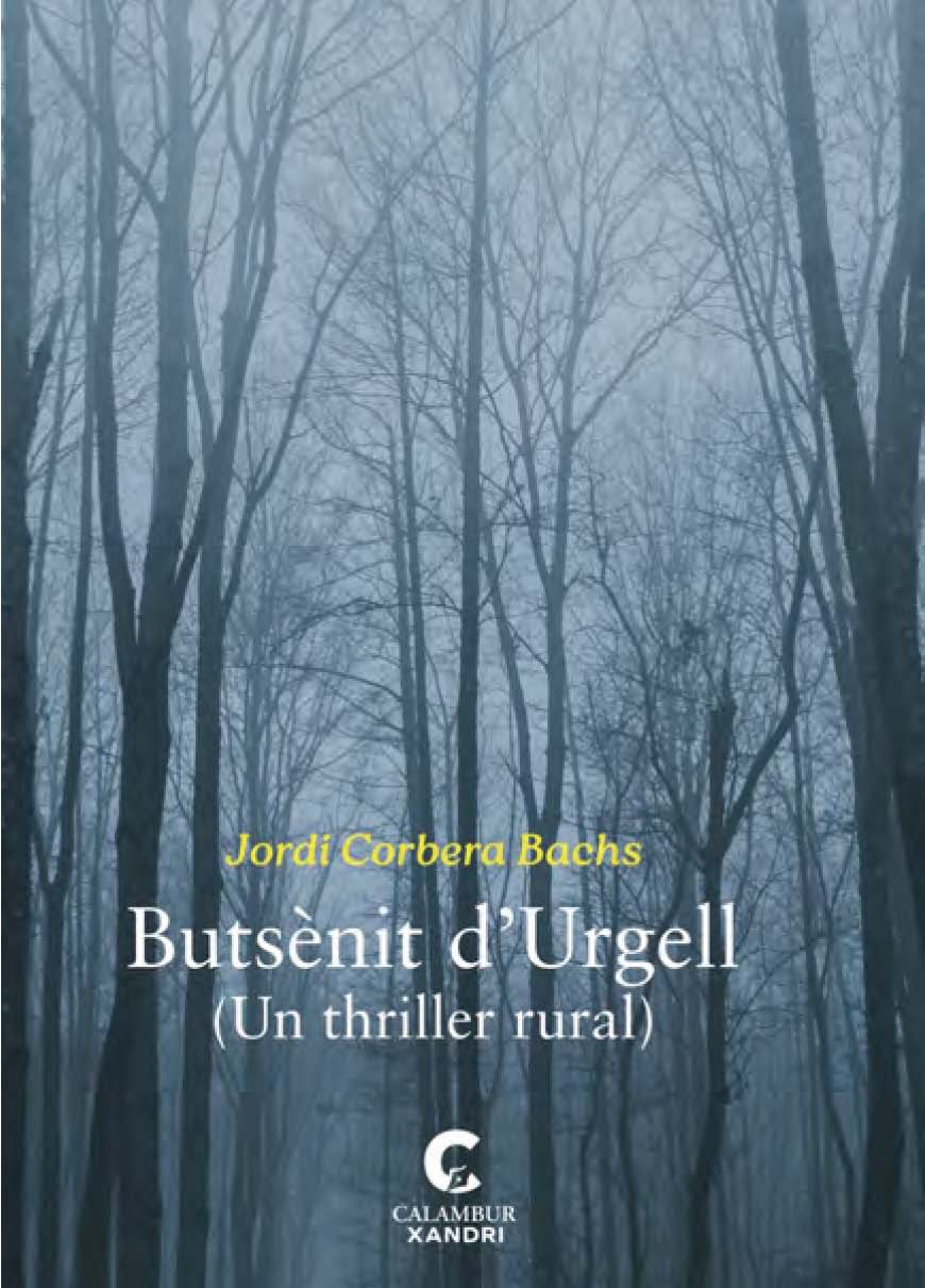 Butsènit d’Urgell (Un thriller rural)