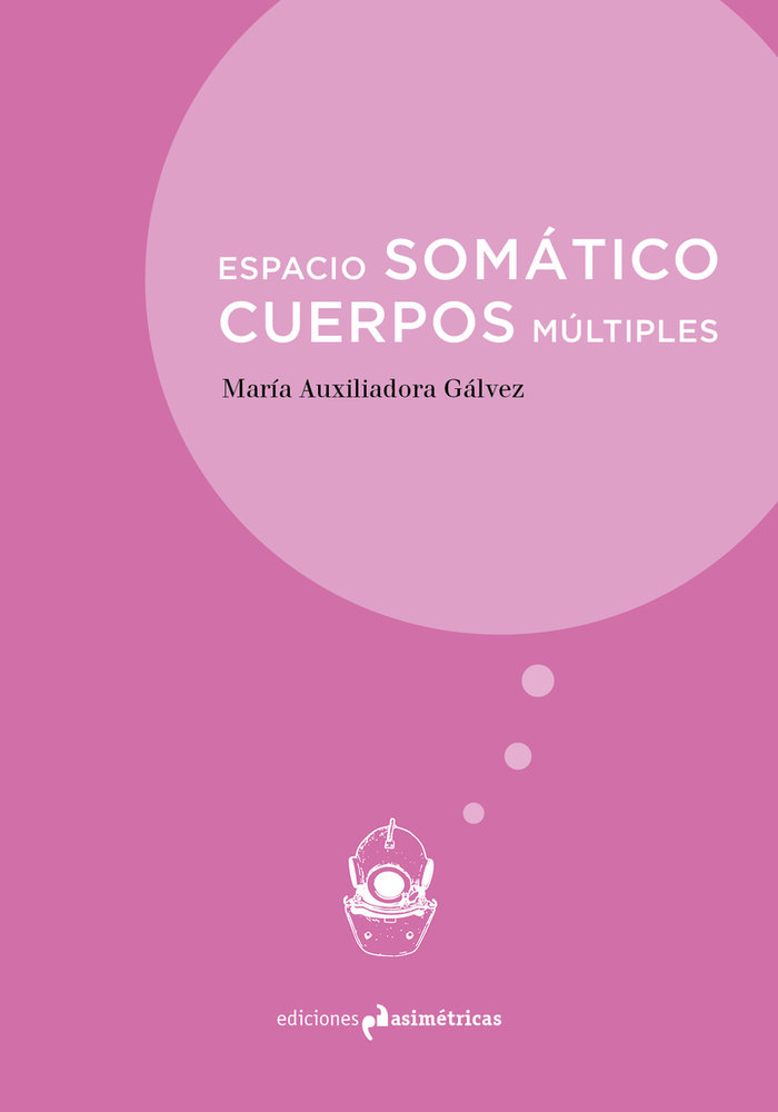 ESPACIO SOMÁTICO. CUERPOS MÚLTIPLES