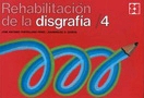 Rehabilitación de la disgrafía. 4