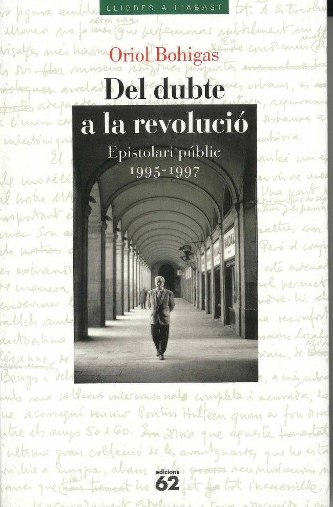 Del dubte a la revolució. Epistolari públic 1995-1997