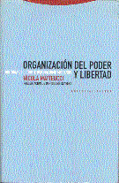 Organización del poder y libertad. Historia del constitucionalismo moderno