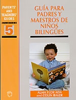 Guía para padres y maestros de niños bilingües