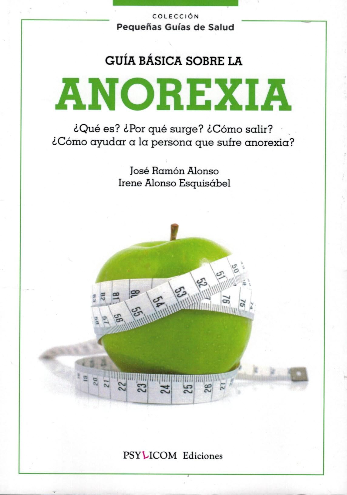 Guía basica sobre la anorexia.