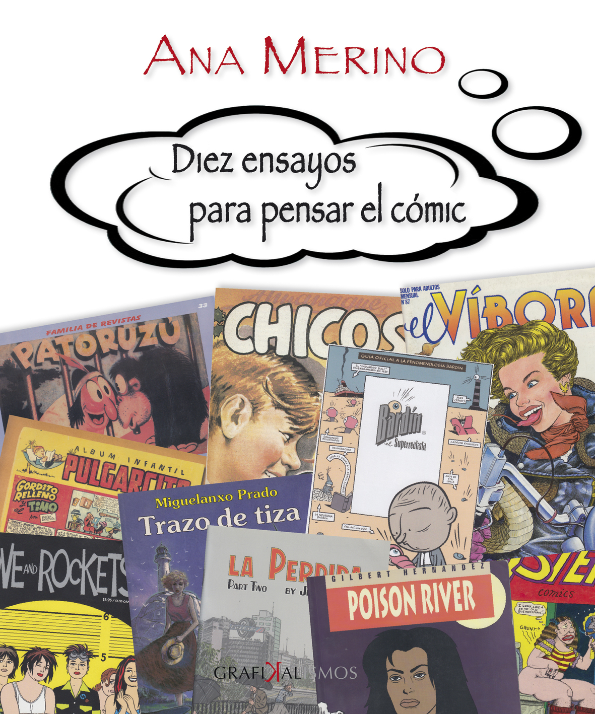 Diez ensayos para pensar el Cómic