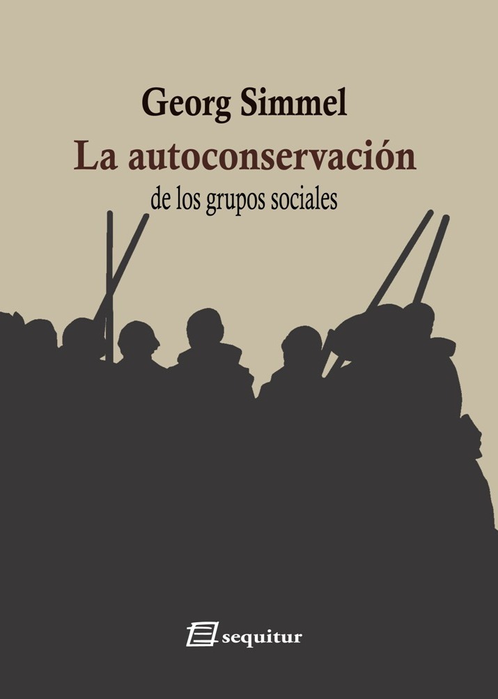 La autoconservación de los grupos sociales