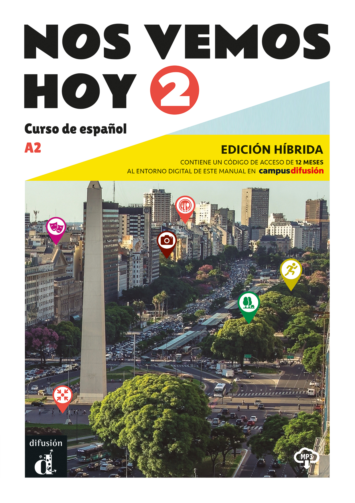 Nos vemos Hoy 2 Ed. Híbrida Edición para estudiantes A2