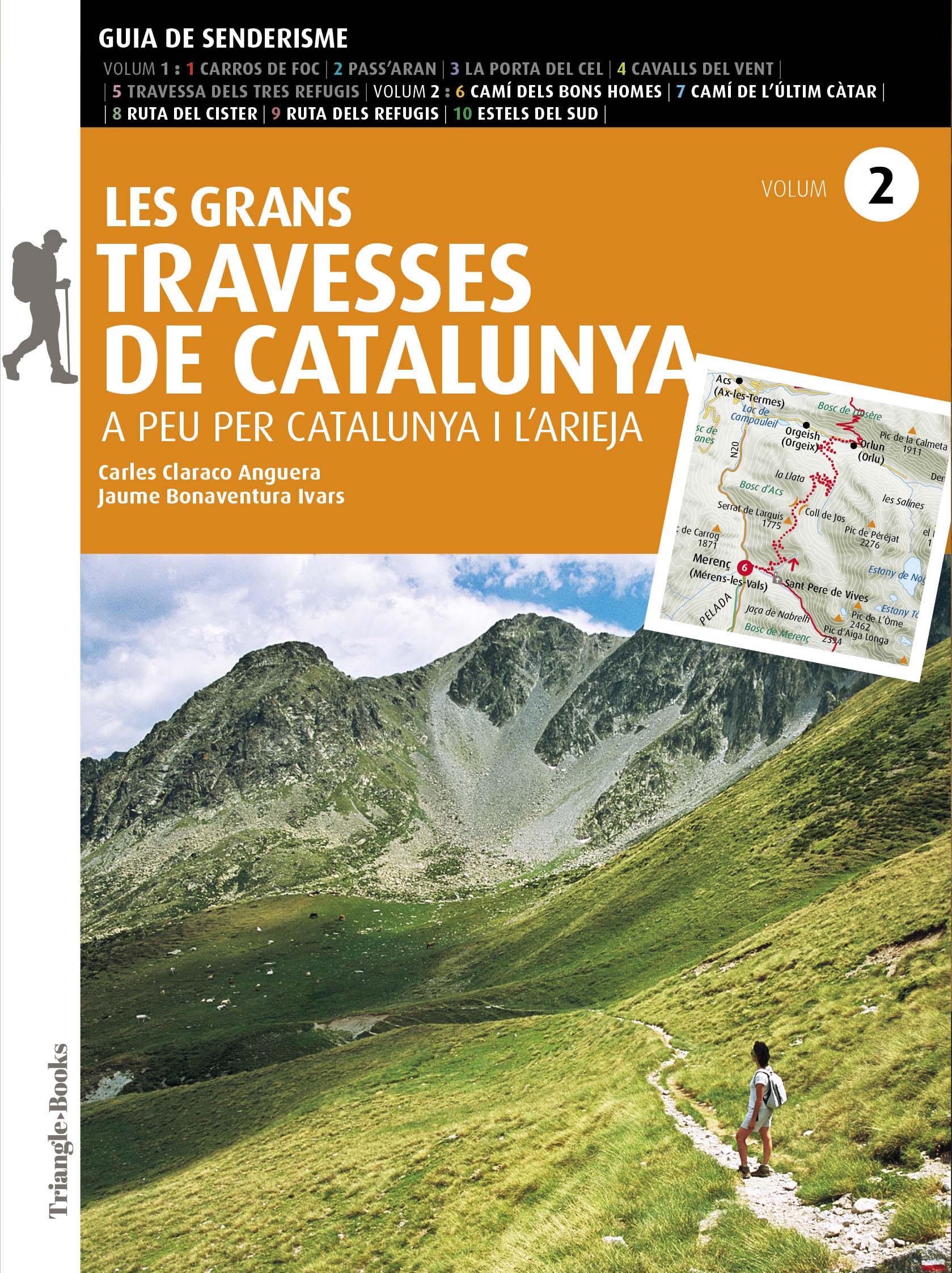 Les grans Travesses de Catalunya (volum 2). A peu per Catalunya i l'Arieja