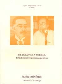 De Lugones a Subiela. Estudio sobre poesía argentina