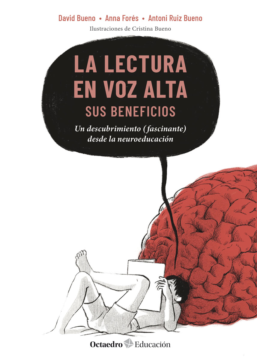 La lectura en voz alta: sus beneficios. Un descubrimiento (fascinante) desde la neuroeducación