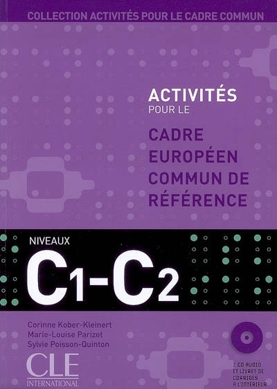 Activités pour le cadre européen commun de référence. Nivells C1/C2