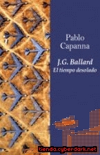 J.G. Ballard. El tiempo desolado