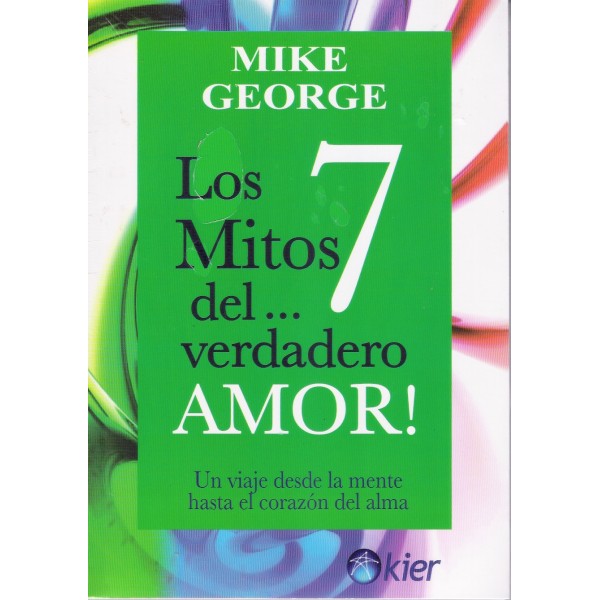 Los 7 mitos del verdadero amor