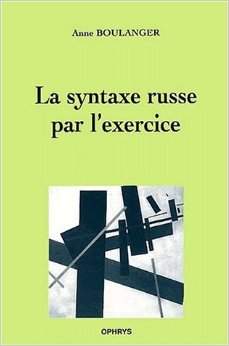 La syntaxe russe par l'exercice