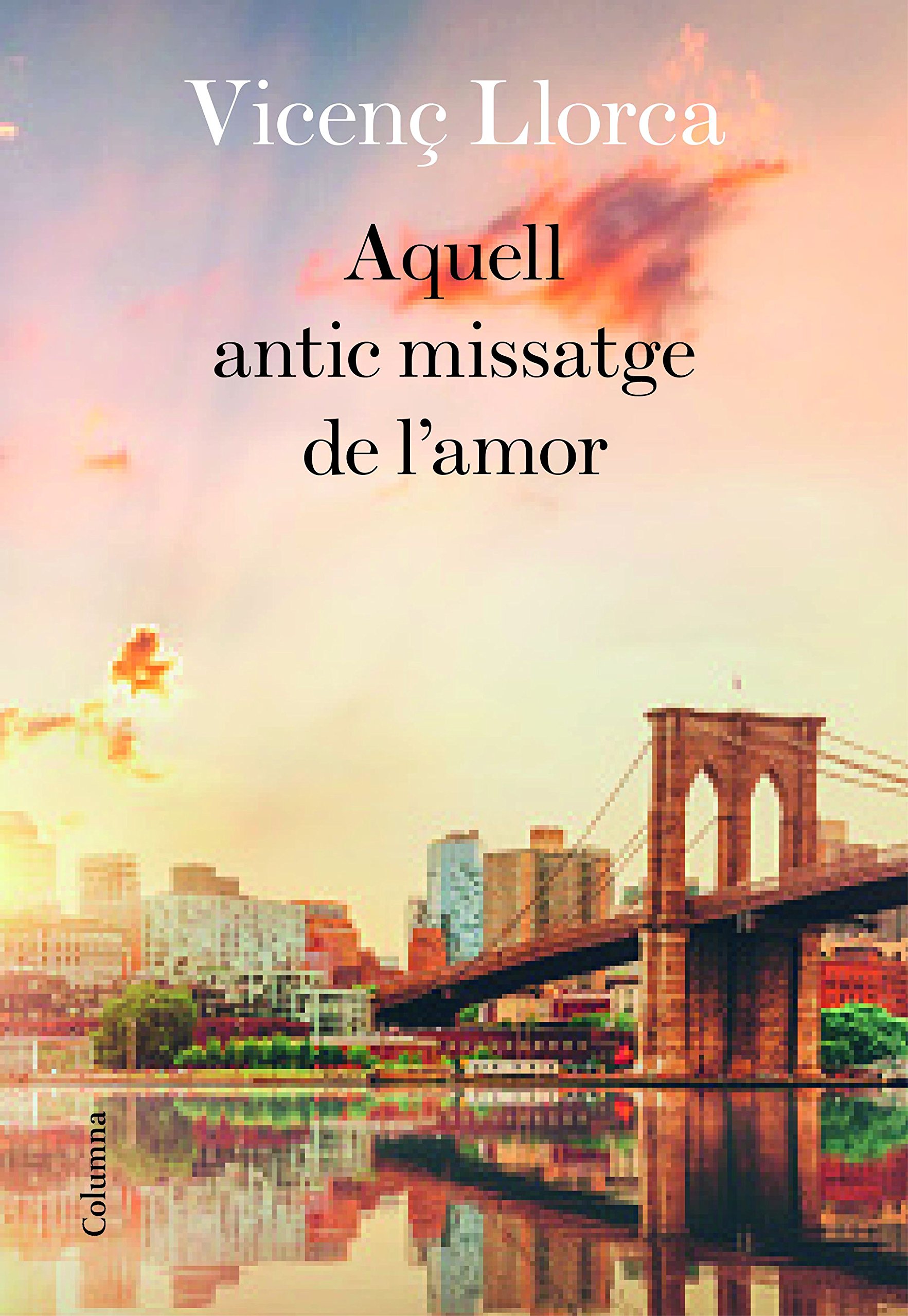 Aquell antic missatge de l'amor