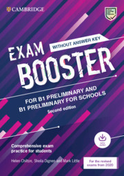 Exam Booster for Preliminary and Preliminary for Schools with Answer Key with Audio for the Revised 2020 Exams