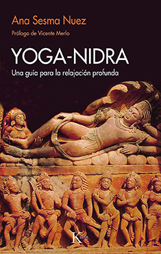 Yoga-nidra. Una guía para la relajación profunda