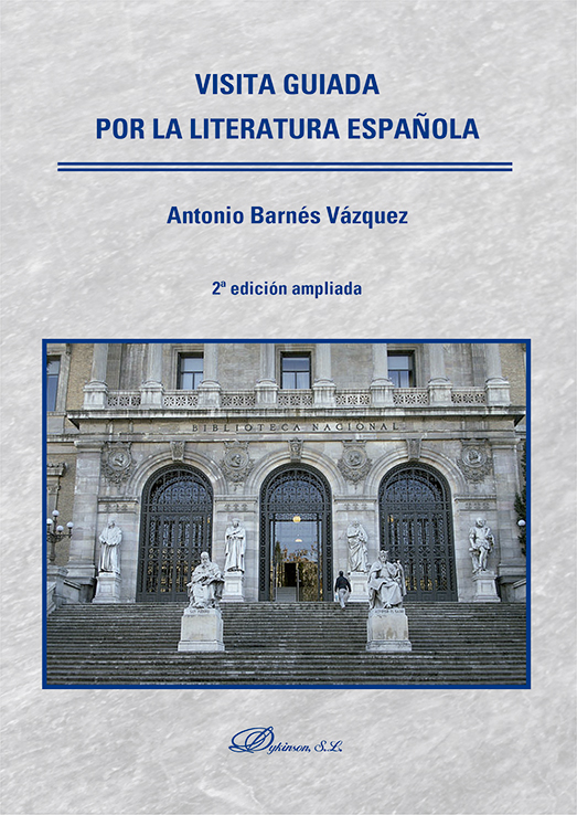 Visita guiada por la literatura española (Segunda edición ampliada)