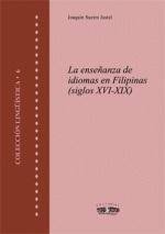 ENSEÑANZA DE IDIOMAS EN FILIPINAS, SIGLOS XVI-XIX, LA