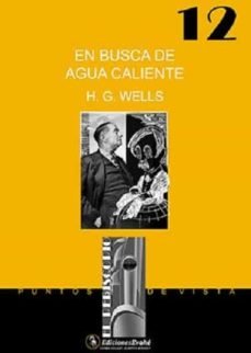 Viajes de un republicano radical en busca de agua caliente