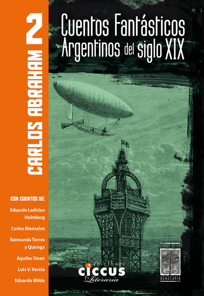 CUENTOS FANTASTICOS ARGENTINOS DEL SIGLO XIX - TOMO 2