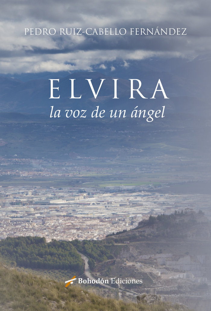 ELVIRA, LA VOZ DE UN ÁNGEL