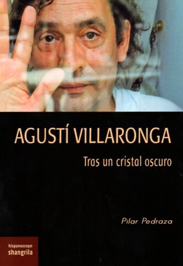 Agustí Villaronga. Tras un cristal oscuro