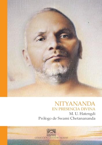 Nityananda. En presencia divina.