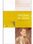 Don Juan de Austria, Un héroe para un imperio