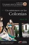 Un misionero en las colonias (Nivel 3)