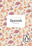 The Penguin Spanish Phrasebook