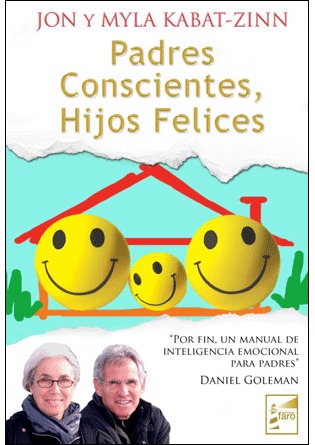 Padres conscientes, hijos felices