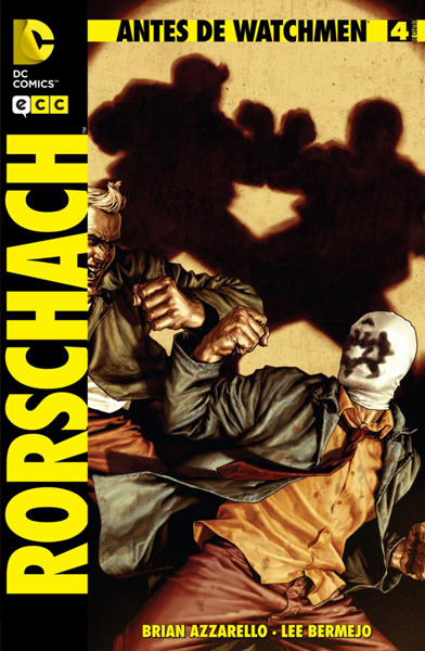 Antes de Watchmen. Rorschach 4 (de 4)