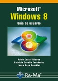 Microsoft Windows 8. Guía del usuario