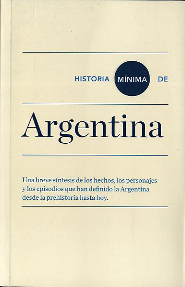 Historia mínima de Argentina